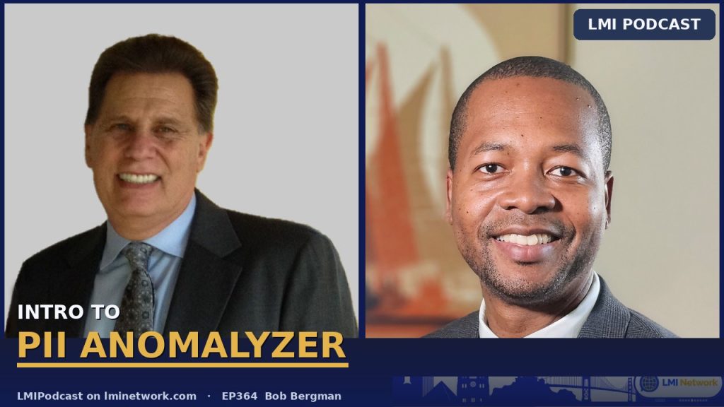 EP364 AI & Your Personal Identifiable Information – What is PII Anomalyzer – With Bob Bergman